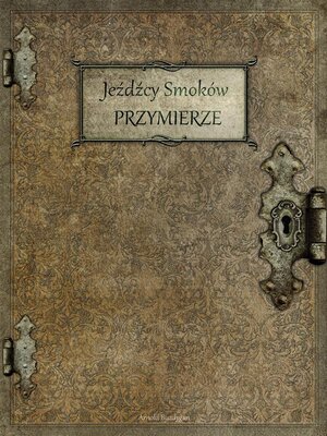 cover image of Jeźdźcy Smoków--Przymierze